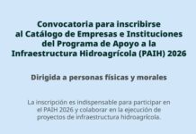 Conagua convoca a empresas e instituciones a integrarse al catálogo para ejecutar acciones del PAIH 2026