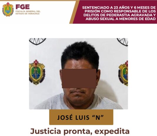 Sentencia de 23 años de prisión contra agresor sexual de menores en Papantla